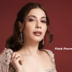 Palak Purswani Net Worth
