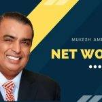 Mukesh Ambani Net Worth 4