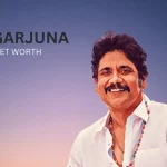Akkineni Nagarjuna Net Worth