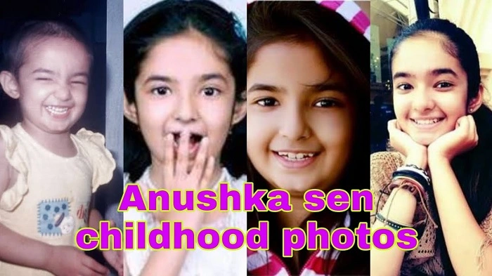 Anushka Sen Childhoods